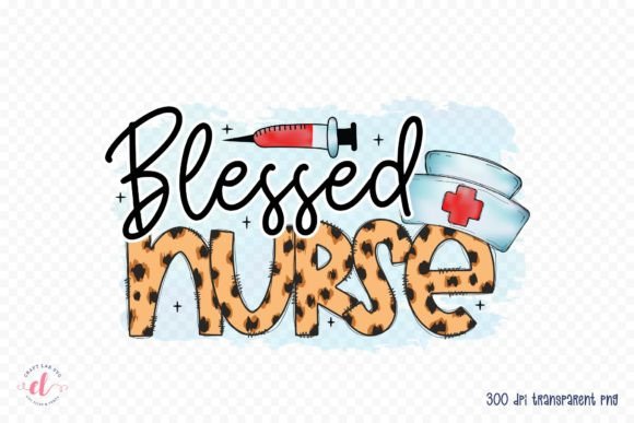 Blessed Nurse Sublimation Graphics for Crafts