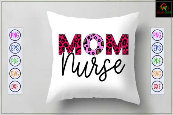 Mom Nurse Sublimation: Graphics for Crafts