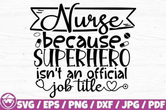 Nurse Because Superhero Isn’t a Job: A Designer’s Review