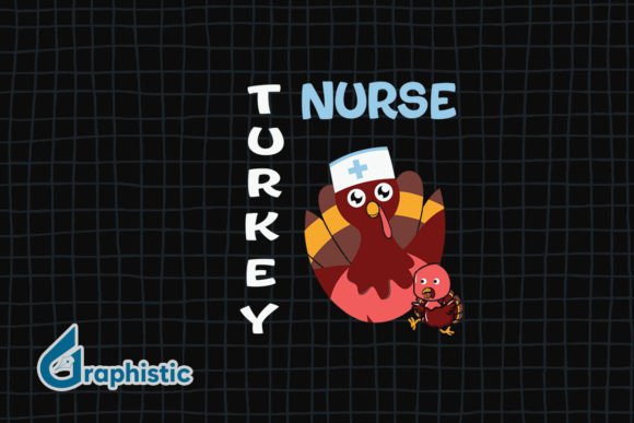 Nurse Turkey Graphics for Crafts & Design