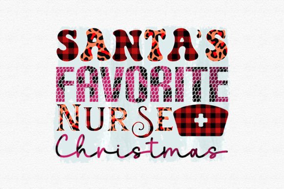 Santa’s Favorite Nurse: Graphics for Crafts